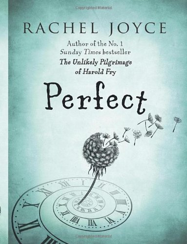 Perfect rachel joyce - perfect,rachel,